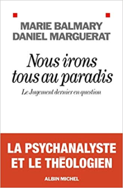 Nous irons tous au paradis: Le Jugement dernier en question